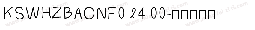 KSWHZBAONF0 24 00字体转换